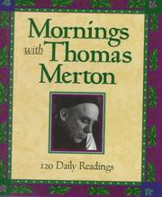 Cover of: Mornings with Thomas Merton: readings and reflections