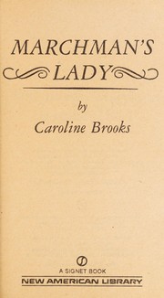 Cover of: Marchman's Lady by Caroline Brooks