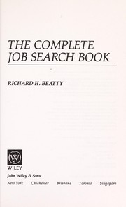 Cover of: The complete job search book by Richard H. Beatty