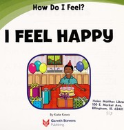 Cover of: I feel happy | Katie Kawa