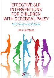 Cover of: Effective SLP Interventions for Children with Cerebral Palsy | 