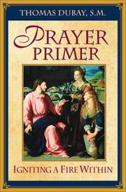 Cover of: Prayer Primer  by Thomas DuBay