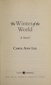 Cover of: The winter of the world by Carol Ann Lee