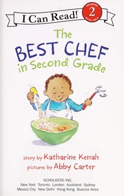 Cover of: The best chef in second grade by Katharine Kenah