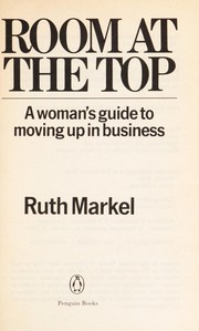 Room at the top by Ruth Markel