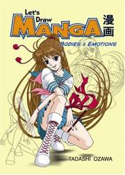 Cover of: Let's Draw Manga: Bodies And Emotions (Lets Draw Manga)