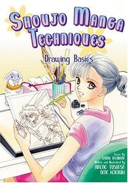 Shoujo Manga Techniques: Drawing Basics by Hirono Tusbasa, Hirono Tubasa, Nene Kotobuki