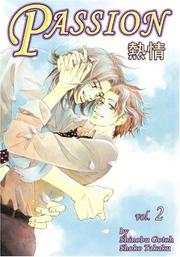Cover of: Passion Volume 2 (Yaoi)