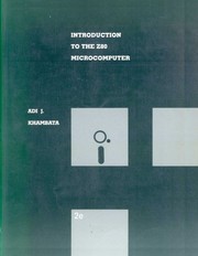 Introduction to the Z80 microcomputer by Adi J. Khambata