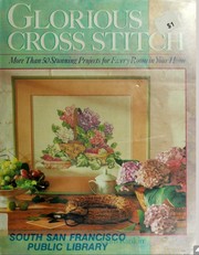 Glorious cross stitch