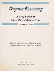 Cover of: Organic chemistry | Philip S. Bailey