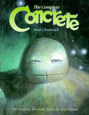 Cover of: The Complete Concrete by Paul Chadwick