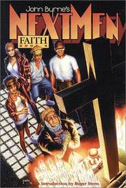 Cover of: John Byrne's Next Men Volume 4: Faith