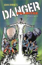 Cover of: Danger Unlimited by John Byrne