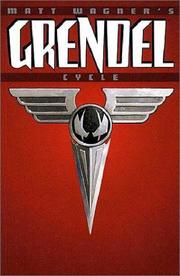 Cover of: Matt Wagner's Grendel cycle.