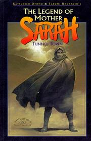 Cover of: Legend of Mother Sarah: Tunnel Town