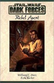 Cover of: Star Wars - Dark Forces: Rebel Agent