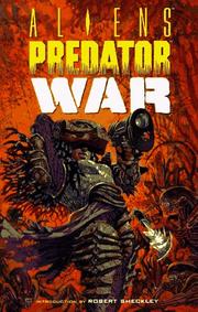 Cover of: Aliens vs. Predator: War (Dark Horse Collection.)