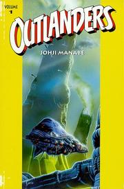 Cover of: Outlanders, Vol. 1 by Johji Manabe