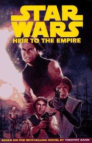Cover of: Star Wars: Heir to the Empire by Mike Baron, Olivier Vatine, Fred Blanchar