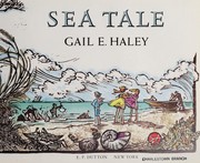 Cover of: Sea tale | Gail E. Haley