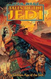 Cover of: Star Wars, tales of the Jedi: the golden age of the Sith