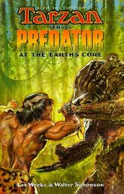 Cover of: Edgar Rice Burrough's Tarzan versus Predator: at the earth's core