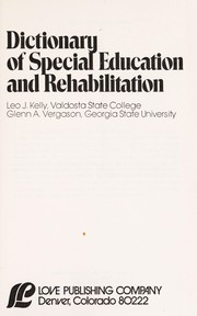 Cover of: Dictionary of special education and rehabilitation