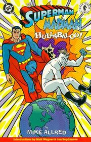 Cover of: Superman / Madman Hullabaloo!