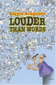 Cover of: Sergio Aragones Louder Than Words by Sergio Aragones, Mark Evanier