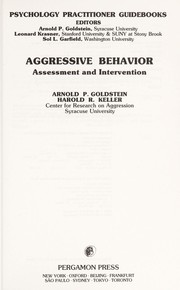 Cover of: Aggressive behavior | Arnold P. Goldstein