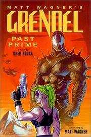 Cover of: Grendel: past prime