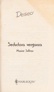 Cover of: Seductora Venganza: (Seductive Revenge) (Harlequin Deseo (Spanish))
