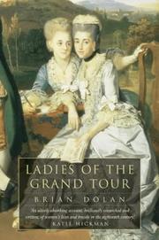 Cover of: Ladies of the Grand Tour by Brian Dolan