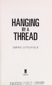 Cover of: Hanging by a thread