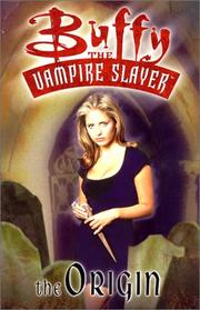 Cover of: The Origin (Buffy the Vampire Slayer) by Nancy Holder, Dan Brereton, Joe Bennet