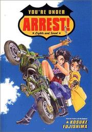 Cover of: You`re Under Arrest: Lights and Sirens