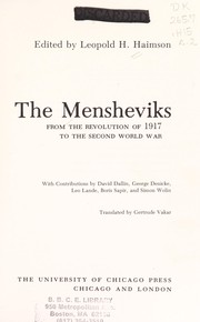 Cover of: The Mensheviks: from the revolution of 1917 to the Second World War