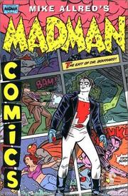 Cover of: Madman Comics 3: The Exit of Doctor Boiffard