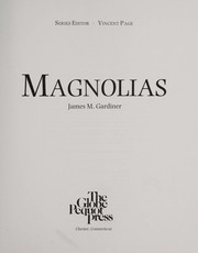 Cover of: Magnolias by Gardiner, James M.