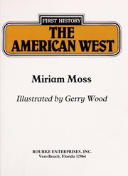 Cover of: The American West | Miriam Moss