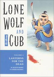 Cover of: Lone Wolf and Cub 6 by Kazuo Koike, Goseki Kojima