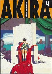 Cover of: Akira, Vol. 4 by Katsuhiro Ōtomo