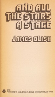 And all the stars a stage by James Blish