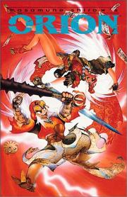 Cover of: Orion by Masamune Shirow, Frederik L. Schodt, Toren Smith
