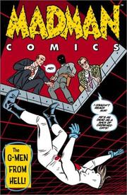Cover of: Madman, Volume 4: Heaven and Hell (G-Men from Hell 1-5)