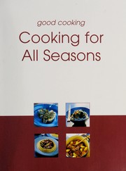 Cover of: Good Cooking: Cooking for All Seasons