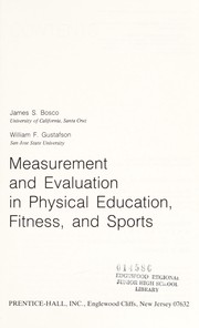 Cover of: Measurement and evaluation in physical education, fitness, and sports by James S. Bosco