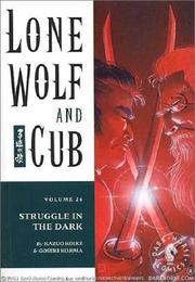 Cover of: Lone Wolf and Cub Volume 26 by Kazuo Koike, Goseki Kojima