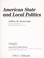 Cover of: American state and local politics